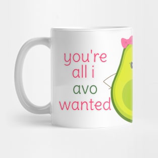 You're All I Avo Wanted Cute Avocado Girl Couple Design 2 Mug